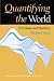 Quantifying the World: UN Ideas and Statistics (United Nations Intellectual History Project)