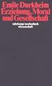 Erziehung, Moral und Gesellschaft
