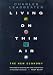 Living on Thin Air: The New Economy