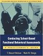 Conducting School-Based Functional Behavioral Assessments: A Practitioner's Guide