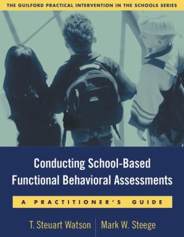 City Travel Guides Discounted  Books : Conducting School-Based Functional Behavioral Assessments: A Practitioner's Guide