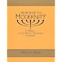 Response to Modernity: A History of the Reform Movement in Judaism