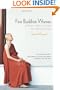 First Buddhist Women: Poems and Stories of Awakening