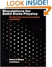 Simulations for Solid State Physics Paperback without CD-ROM: An Interactive Resource for Students and Teachers