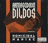 Homicidal Maniac / Struck Inside / In My Mind