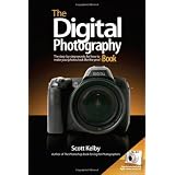 The Digital Photography Book ~ Scott Kelby