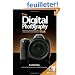Scott Kelby's Digital Photography Boxed Set, Volumes 1, 2, and 3