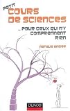 Petit cours de sciences... pour ceux qui ne comprennent rien