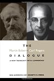 Martin Buber - Carl Rogers Dialogue: A New Transcript with Commentary (SUNY Series in Speech Communication)