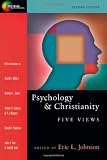 Psychology & Christianity: Five Views (Spectrum Multiview Books)