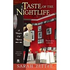 (A TASTE OF THE NIGHTLIFE: A VAMPIRE CHEF MYSTERY) BY ZETTEL, SARAH(AUTHOR)Paperback Jul-2011