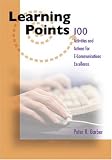Learning Points: 100 Activities and Actions for Customer Service Excellence (Learning Points)