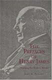 The Prefaces of Henry James: Framing the Modern Reader