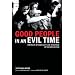 Good People in an Evil Time: Portraits of Complicity and Resistance in the Bosnian War