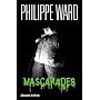 Mascarades de Philippe WARD
