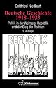 Deutsche Geschichte 1918 - 1933: Politik in der Weimarer Republik und der Sieg der Rechten