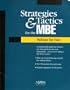 Strategies & Tactics for the Mbe: Multistate Bar Exam (Strategies & Tactics Series)