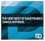 The Very Best of Dave Pearce Dance Anthems