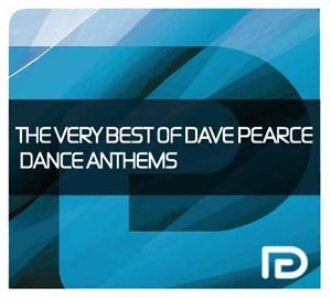 CD-Charts  Search : The Very Best of Dave Pearce Dance Anthems