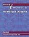 Mosby's Fundamentals of Therapeutic Massage