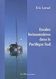 Escales buissonni�res dans le Pacifique Sud