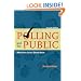 Polling and the Public: What Every Citizen Should Know, 7th Edition