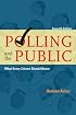 Polling and the Public: What Every Citizen Should Know