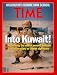 Allied Troops Enter Kuwait / TIME Cover: March 04, 1991, Art Poster by TIME Magazine