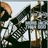 More Jack Than God