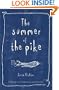 The Summer of the Pike