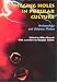 Books : Digging Holes in Popular Culture: Archaeology and Science Fiction (Bournemouth University School of Conservation Sciences, Occasional Paper)