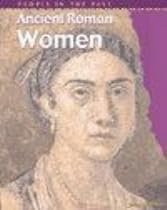 Ancient Roman Women (People in the Past)