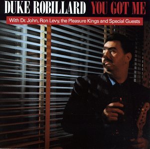 Duke Robillard - You Got Me - Zortam Music