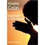 Apprendre � faire silence de Anselm Gr�n