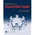 Concepts in Dental Public Health (Mason, Concepts of Public Dental Health) by Jill Mason