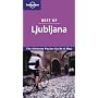Ljubljana (Lonely Planet Best of ...)