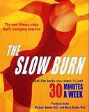  : The Slow Burn: Fitness Revolution