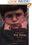 Sometimes Bad Things Happen