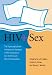 HIV and Sex: The Psychosocial and Interpersonal Dynamics of HIV-seropositive Gay and Bisexual Men's Relationships