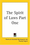 The Spirit of Laws Part One