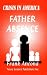 Books : Crisis in America: Father Absence