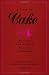 A Piece of Cake: Recipes for Female Sexual Pleasure