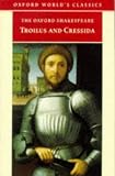 Troilus and Cressida (The Oxford Shakespeare)