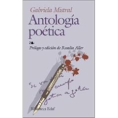 Antologia Poetica: Mistral (Biblioteca Edaf) (Spanish Edition)