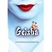 Geisha - Geheimnisvolles Leben