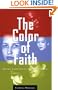 The Color of Faith: Building Community in a Multiracial Society