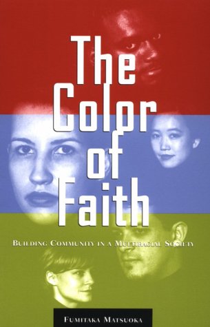 The Color of Faith: Building Community in a Multiracial Society under The Books Store