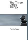 The Three Cities Trilogy