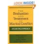 The Evaluation and Treatment of Marital Conflict: A Four-Stage Approach