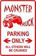 MONSTER TRUCK PARKING sign * street auto